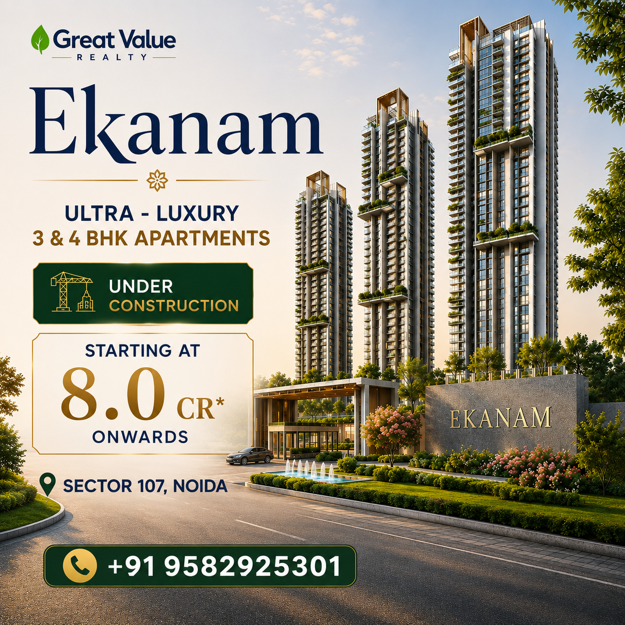 Ekanam By great Value Sector 107, Central Noida